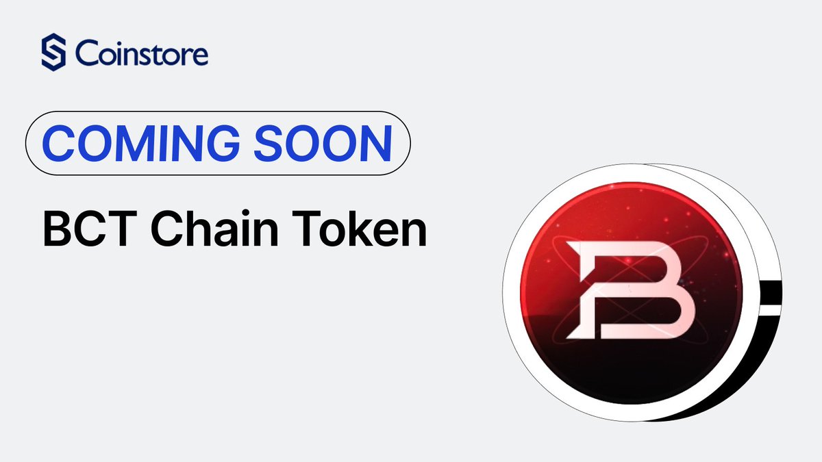 🔥COMING SOON ON COINSTORE🔥

👏Welcome: <a href="/BCTChain/">BCTChain</a> $BCTCHAIN👏

👇Watch this space for more👇
🌎Official Website: bctchain.io
👩‍👦Official Telegram: t.me/+9v0Pd2eb8z4xY…