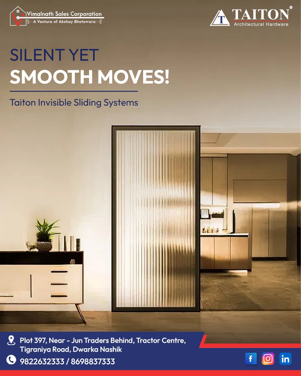 vimalnathsales's tweet photo. Experience Silent Elegance with Taiton Invisible Sliding Systems!

📍 Visit: Plot 397, Near Jun Traders Behind, Tractor Centre, Tigraniya Road, Dwarka, Nashik
📞 Call: 9822632333 / 8698837333

#VimalnathSalesCorporation #ArchitecturalHardware #SlidingSystems #TaitonHardware https://t.co/g5SBIDSaBQ