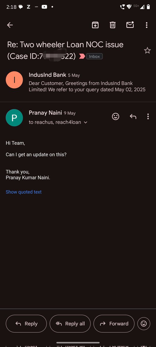 Pranaynaini's tweet image. @MyIndusIndBank It’s been over 2 months since I first requested my two-wheeler loan NOC. Despite multiple visits and previous tweets, I still haven’t received any proper assistance. I have even  multiple calls to call centre and sent multiple emails #failedservice #IndusindBank