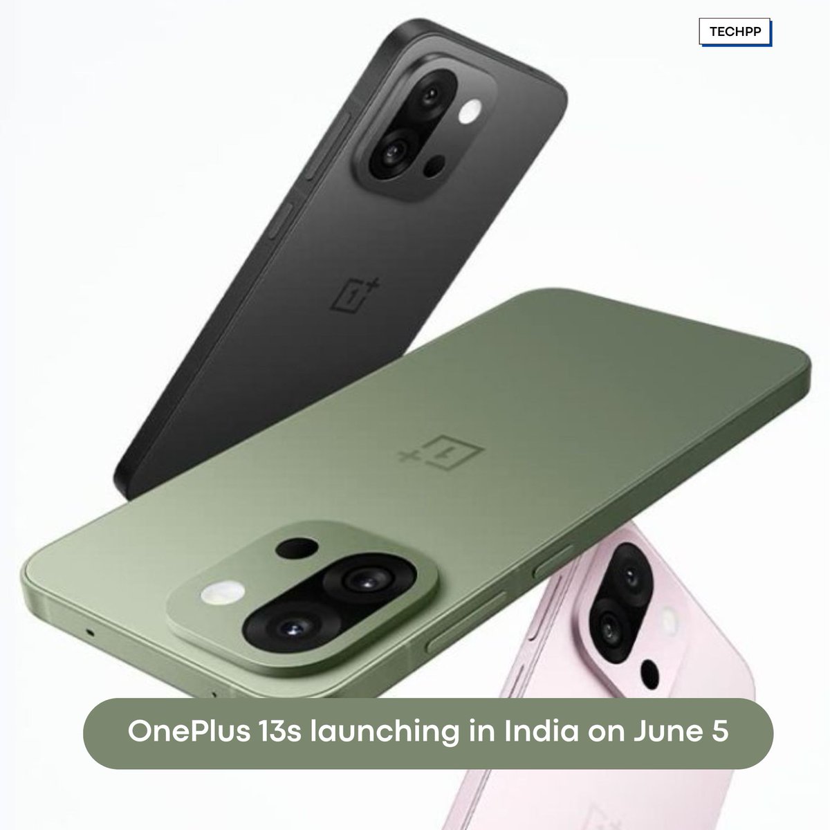 techpp's tweet photo. OnePlus 13s launching in India on June 5 

#OnePlus13s #OnePlusIndia #CompactFlagship #OnePlusLaunch https://t.co/stbe7t5G0O