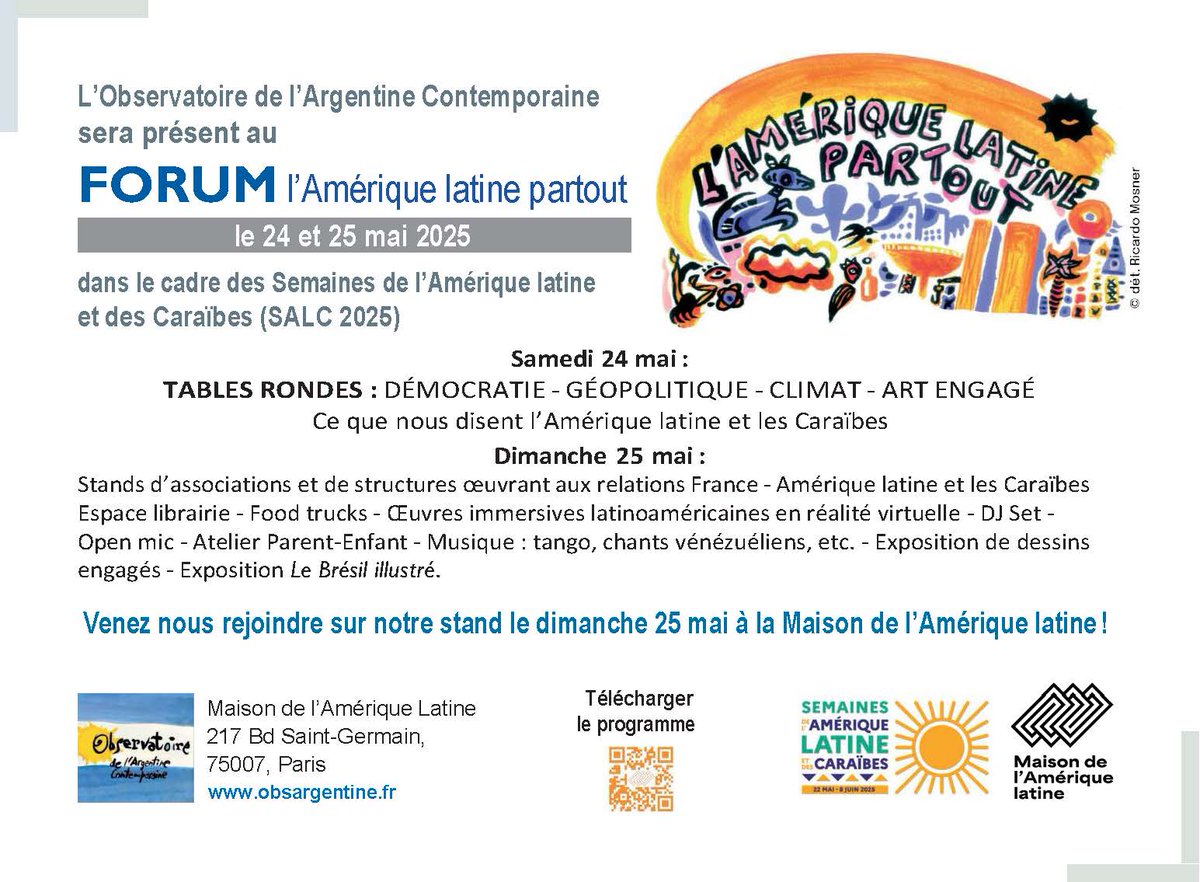ObsArgentine's tweet photo. L'Observatoire de l'Argentine Contemporaine sera présent au FORUM l'Amérique latine partout les 24 et 25 mai 2025, à la Maison de l'Amérique latine (217 Bd Saint Germain, 75007 Paris).
On vous attend nombreux ! https://t.co/fc01JdB2Mh