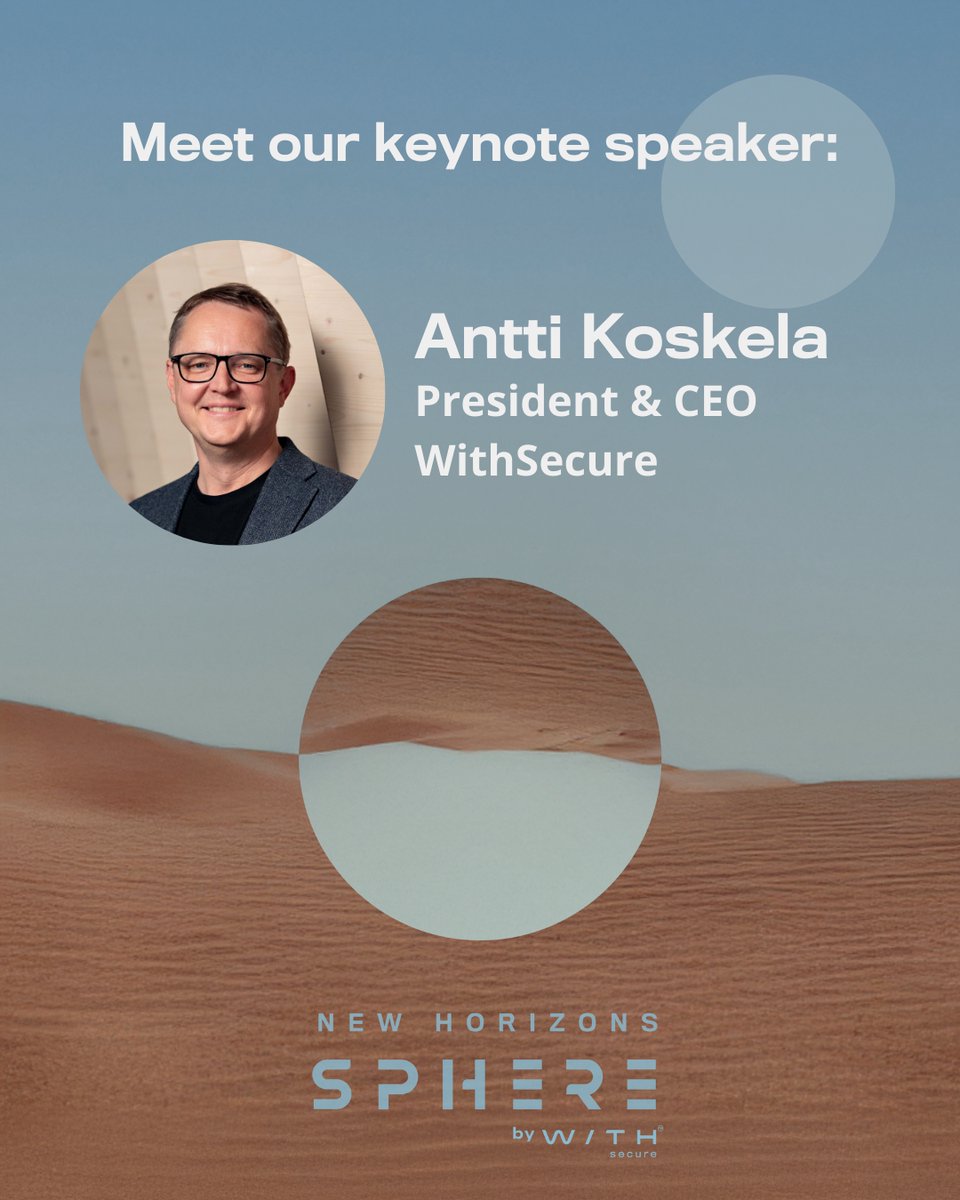 🪩🔑 🎵Next keynote speaker: WithSecure President and CEO Antti Koskela! He will be opening our event, setting the scene for the next steps we need to take in European cyber security.

👉🏻 thesphere.org

#SPHERE25 #Helsinki #Unconference #Speaker