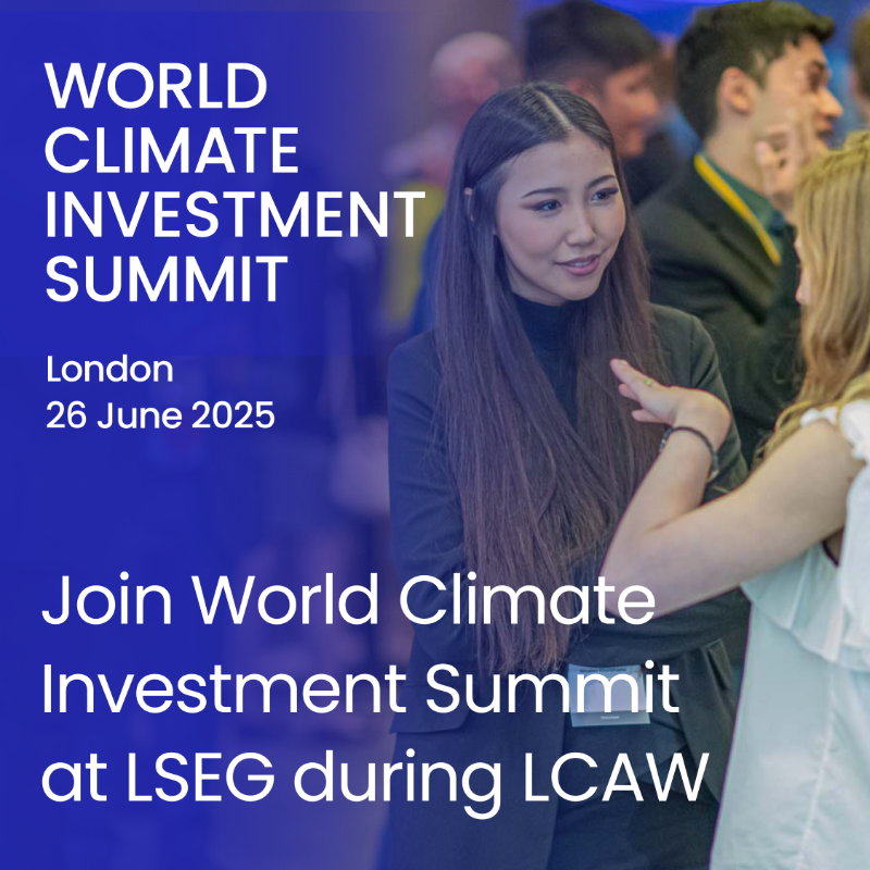 wclimate's tweet photo. World Climate Investment Summit returns on 26 June 2025 at the London Stock Exchange. Connect with top investors, policymakers, and leaders driving climate finance. Explore opportunities in clean energy, decarbonisation, and nature-based solutions while shaping the COP30 agenda.