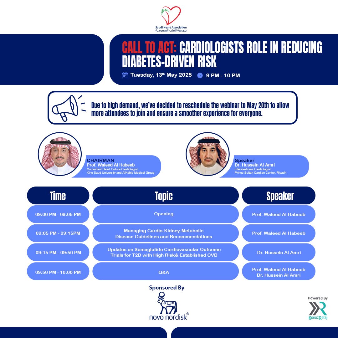 Are your patients at high cardiometabolic risk?

Join us for a powerful session on:
CALL TO ACT: Cardiologists’ Role in Reducing Diabetes-Driven Risk

💻 Live Webinar
🗓️ Monday, 20 May 2025
🕗 9:00 PM – 10:00 PM (KSA Time)

🔗 Register now: saudi-heart.com/call-to-act-ca…

#Cardiology