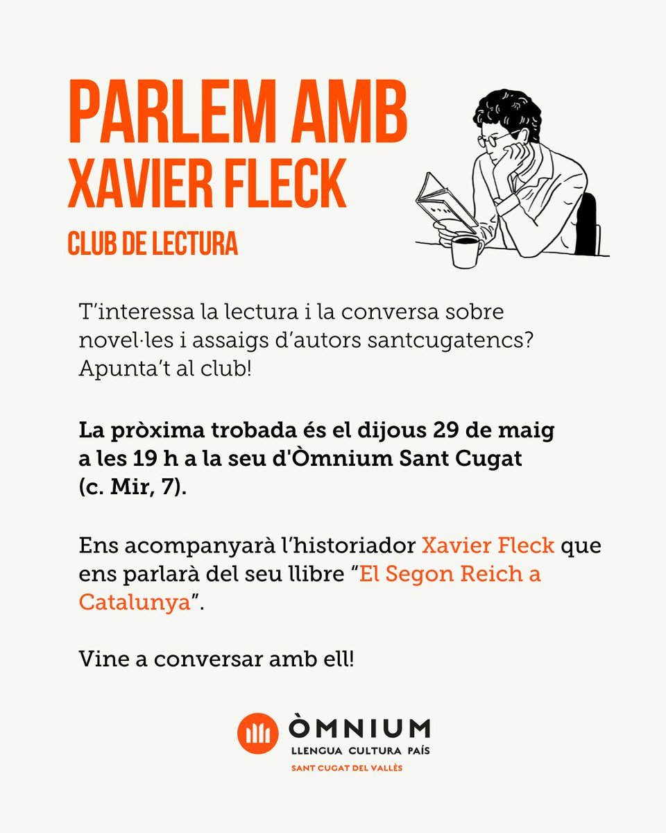 Òmnium Sant Cugat (@omniumstc) on Twitter photo 📚 Aquest mes finalitzem la temporada 24-25 del club de lectura! Ho farem amb l'historiador Xavier Fleck i conversarem amb ell  sobre el seu llibre "El Segon Reich a Catalunya. 
📆 Dijous, 29 de maig, 19 h
📍 Seu d'Òmnium Sant Cugat
T'hi esperem! 📚 Aquest mes finalitzem la temporada 24-25 del club de lectura! Ho farem amb l'historiador Xavier Fleck i conversarem amb ell  sobre el seu llibre "El Segon Reich a Catalunya. 
📆 Dijous, 29 de maig, 19 h
📍 Seu d'Òmnium Sant Cugat
T'hi esperem!