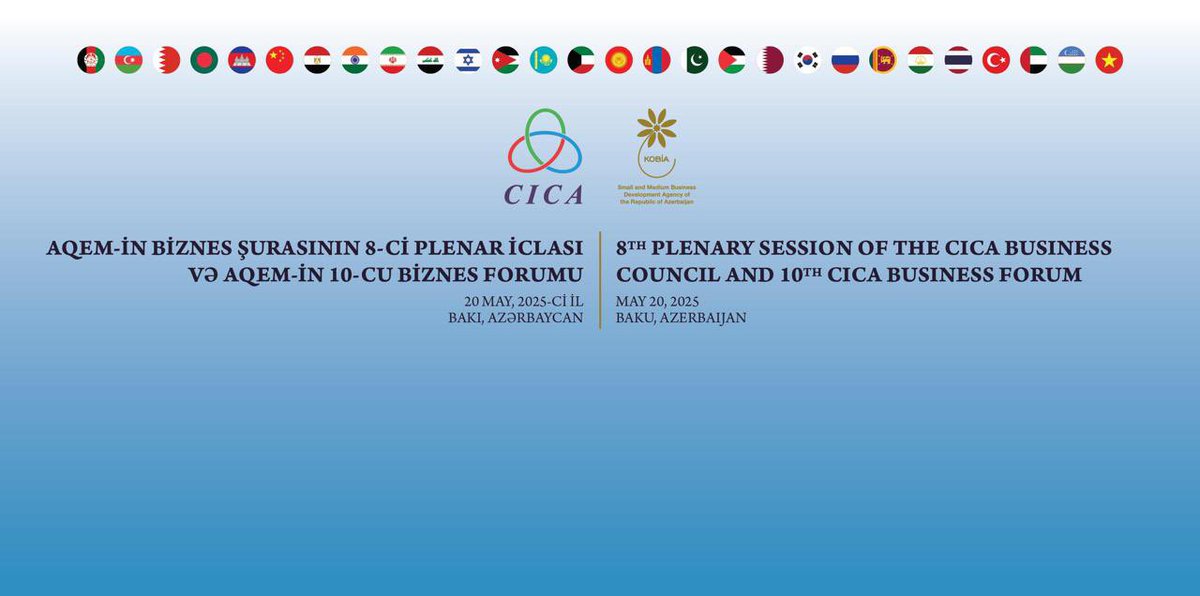 CicaSecretariat's tweet photo. 📢 For press & media!
On 20 May in Baku, 🇦🇿@smbgovaz & #CICASecretariat will co-host the 8th Business Council Plenary & 10th Forum — uniting 200+ participants from #CICA_MS to boost #SME cooperation & regional partnerships
🎤 Opening by #CICA SG @KairatSarybay & #KOBIA Chair @MammadovOrkh to spotlight practical, #inclusive #economic collaboration
📚 A key highlight: presentation of the draft E-book on #SME Development in the #CICA region
🔗for more details: https://t.co/HvYYcRhVqx