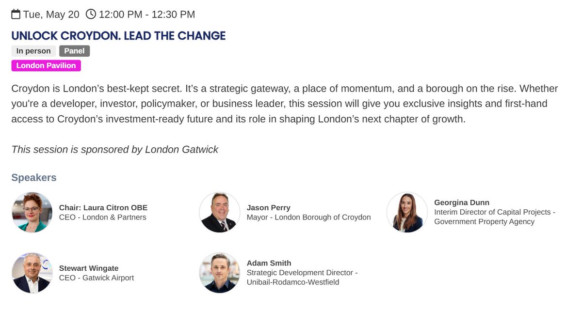 Croydon will unveil its potential at <a href="/UKREiiF/">UKREiiF</a> through the "UNLOCK CROYDON. LEAD THE CHANGE" panel on Tuesday.

Speakers: Laura Citron OBE, <a href="/londonpartners/">London & Partners</a>; <a href="/JasonForCroydon/">Jason Perry - Mayor of Croydon</a>, <a href="/yourcroydon/">Your Croydon</a>; Georgina Dunn, <a href="/UKGovPropAgency/">Government Property Agency (the GPA)</a>; Stewart Wingate, <a href="/Gatwick_Airport/">London Gatwick LGW</a>; Adam Smith, <a href="/urw_group/">Unibail-Rodamco-Westfield</a>.