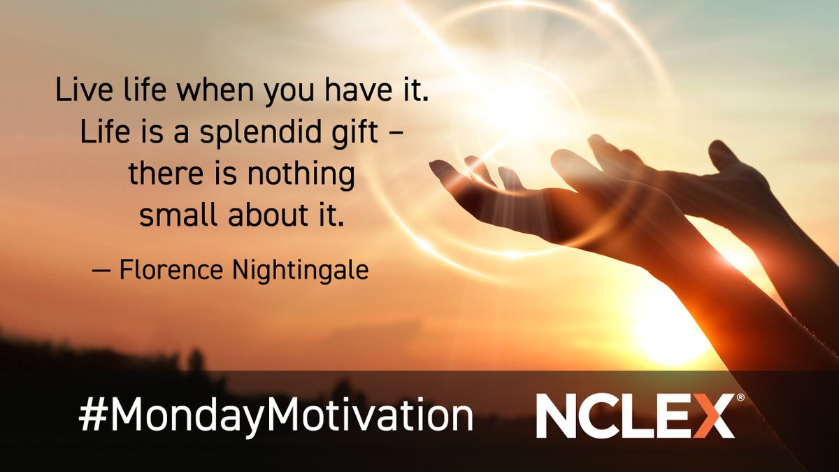 #MondayMotivation: "Live life when you have it. Life is a splendid gift – there is nothing small about it." -Florence Nightingale
#NursesWeek2026 #NCLEXinfo