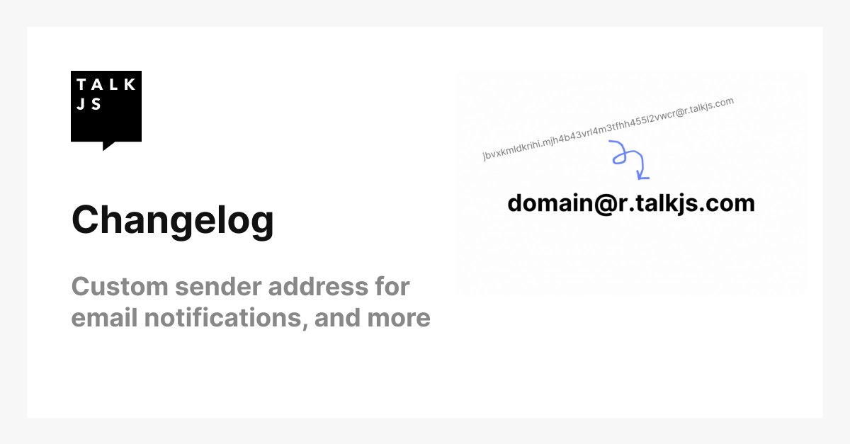 TalkJS's tweet image. 🚀 New in TalkJS:

* Custom sender emails
* Core SDK v1.0
* `readUntil` new message marker
* Icelandic chat UI localization 🇮🇸
* Key fixes &amp;amp; security updates 

Build better chat, faster → changelog.talkjs.com/custom-sender-…

#devtools #chatSDK #ProductUpdate #JavaScript