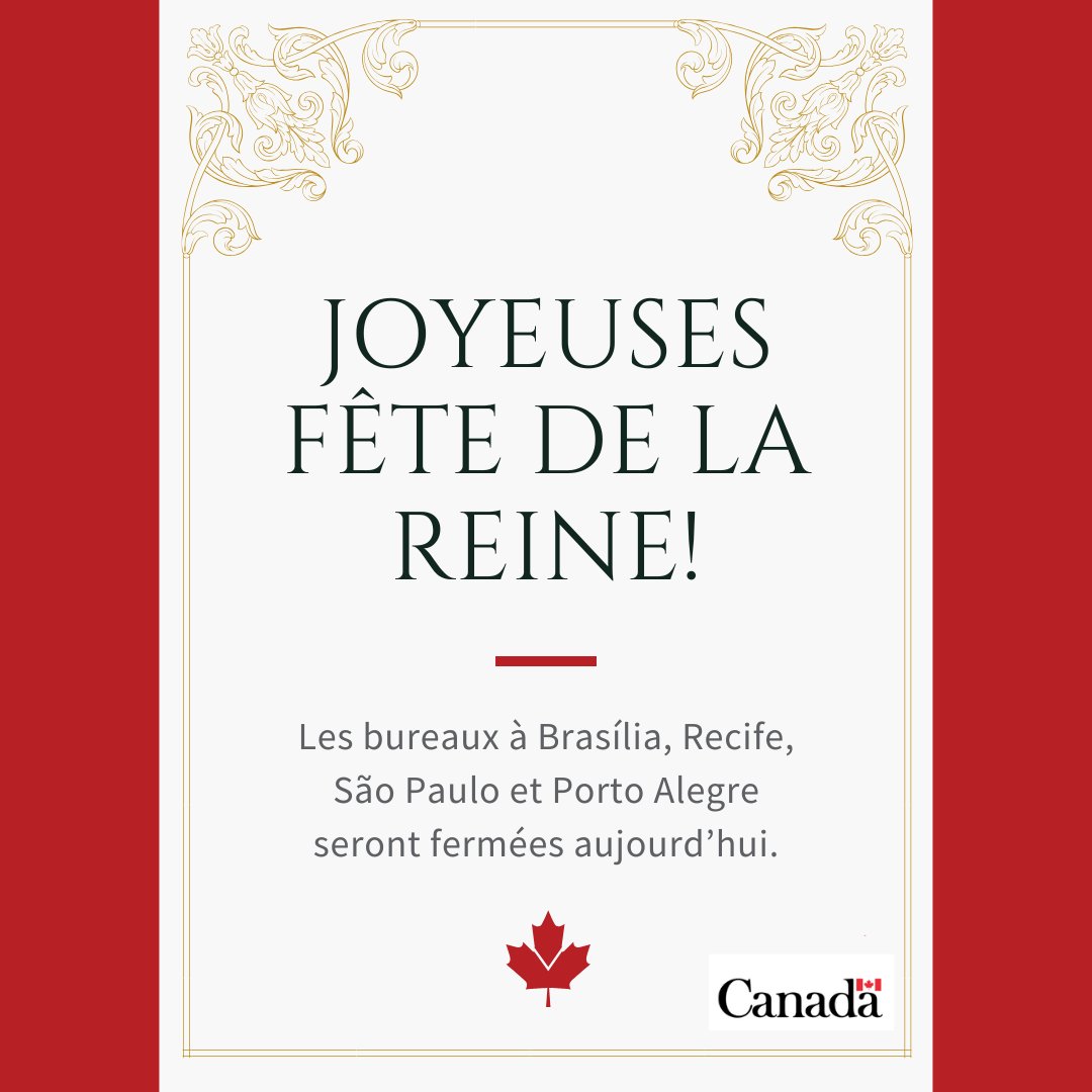 🇨🇦 Aujourd’hui, le 19 mai, le Canada célèbre la Fête de la Reine.
📌 En raison du jour férié, nos bureaux à Brasília, Recife, São Paulo et Porto Alegre seront fermés aujourd'hui.
📞 Les citoyens canadiens en situation d'urgence peuvent appeler le +1 (613) 996-8885.