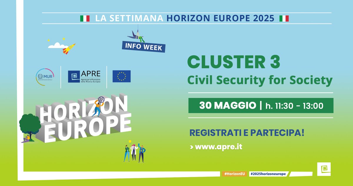 apre_it's tweet image. 🟢 La Settimana #HorizonEU 2025 - Info Day #Cluster3 🟢

📢 Partecipa alla sessione dedicata alle opportunità 2025 del Cluster 3 #SecurityforSociety

📅 30/05
⏰ 11:30 - 13:00
🌐

👉 bit.ly/3RneaLN
#2025horizoneurope