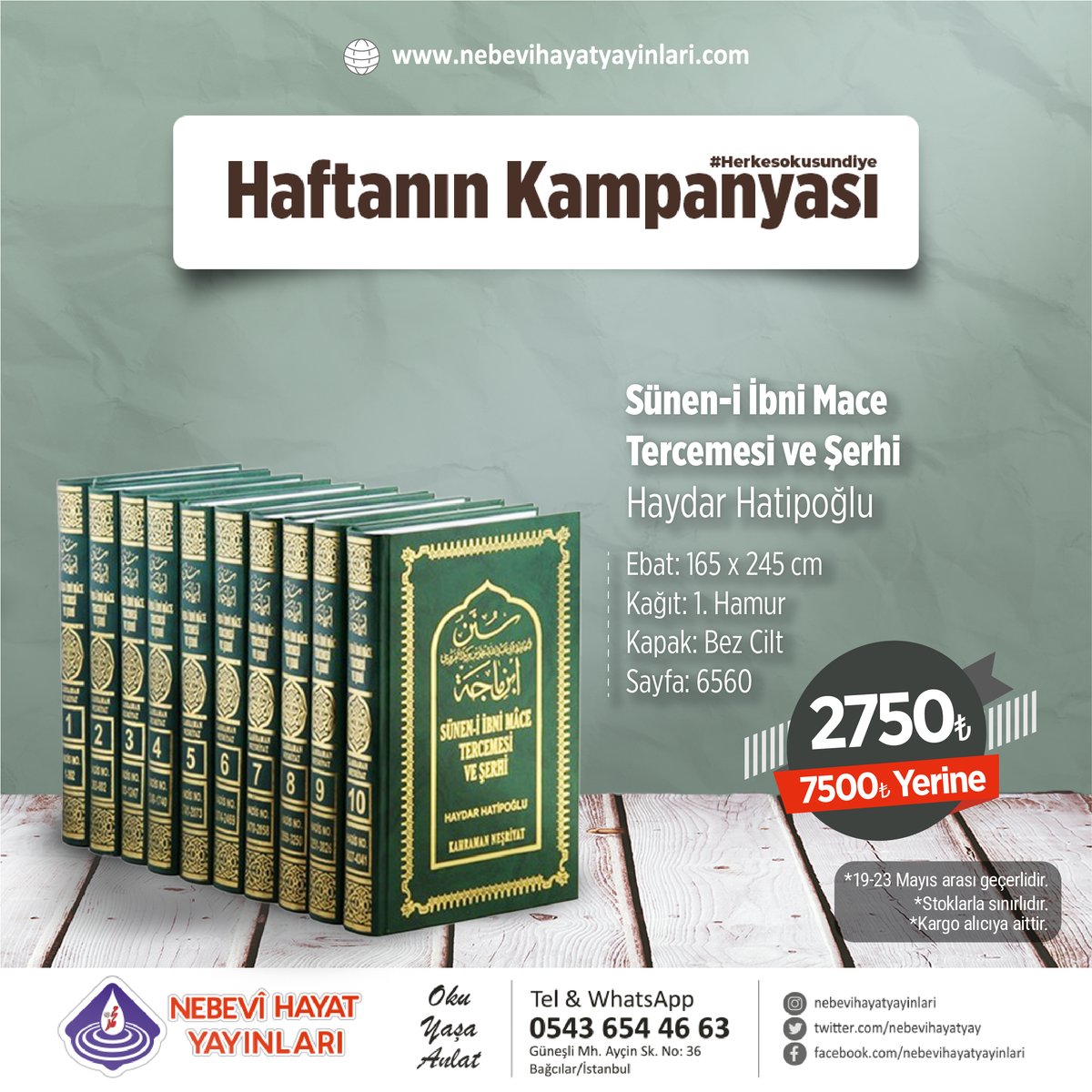 NebeviHayatYay's tweet photo. Sünen-i İbni Mace Tercemesi ve Şerhi
#haftanınkampanyası #nebevihayatyayınlar�� #herkesokusundiye https://t.co/V8Fww6HTtj