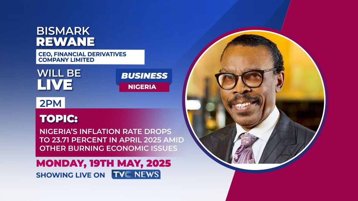 Today on #BusinessNigeria, CEO, Financial Derivatives Company Limited, Bismark Rewane, will be speaking on Nigeria's inflation rate drops to 23.71 percent in April 2025 amid other burning economic issues.

Time: 2PM

Join the conversation via <a href="/tvcnewsng/">TVC News</a> #BusinessNigeria