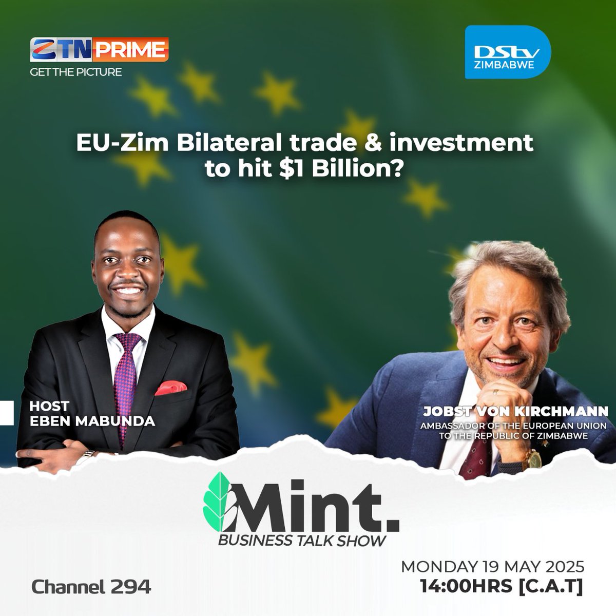 #TheMint 

EU-Zim bilateral trade &amp;investment to hit $1 Billion ?

Watch #TheMint this afternoon at 14:00 HRS CAT only on #ZTNPrime #DSTV294

#GetThePicture  #Zimbabwe
