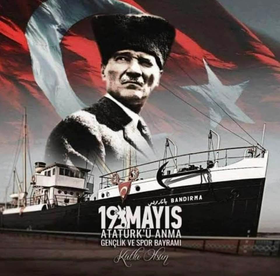 19 Mayıs ATATÜRK'Ü Anma Gençlik ve Spor Bayramımız Kutlu Olsun.🇹🇷🇹🇷🇹🇷