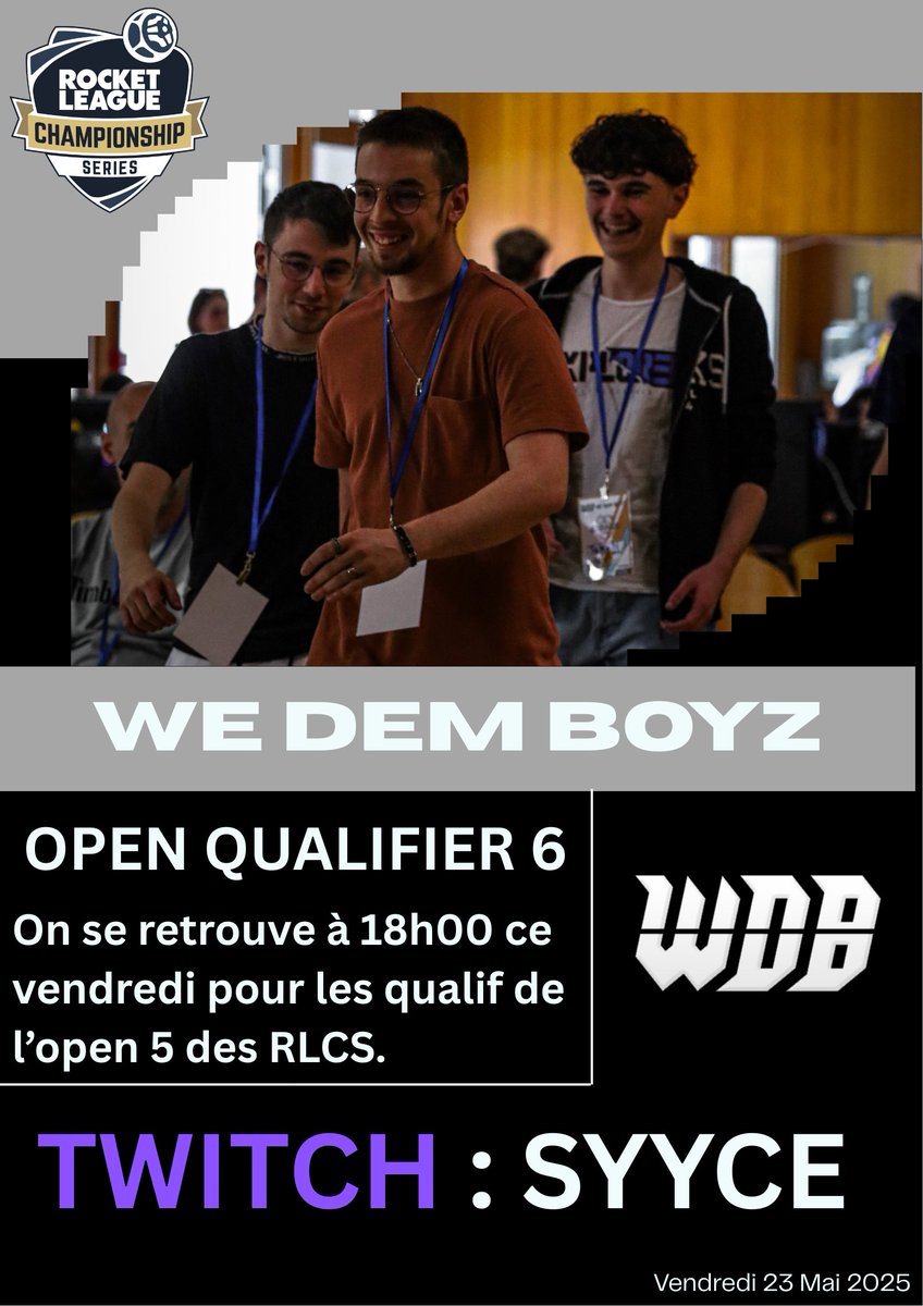 WeDemBoyz200's tweet photo. Ce vendredi 23 Mai,
 Nos joueurs vous donnent rendez vous sur Twitch sur la chaine de l'un de nos joueurs : @syycerl ,
 Le roaster jouera l'open qualifier 6 des RLCS.
 Le roaster ayant déjà fait ses preuves, nos joueurs seront présent pour montrer leur talent une fois de plus. https://t.co/F3SARGHvPn