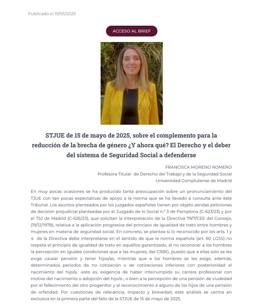 🚨 La profa. F. Moreno Romero nos comparte su BRIEF sobre la STJUE de 15/05 y el complemento para la reducción de la brecha de género: ¿y ahora qué? El derecho y el deber del sistema de Seguridad Social a defenderse.
¡Buena lectura! 
Enlace: aedtss.com/category/brief…
