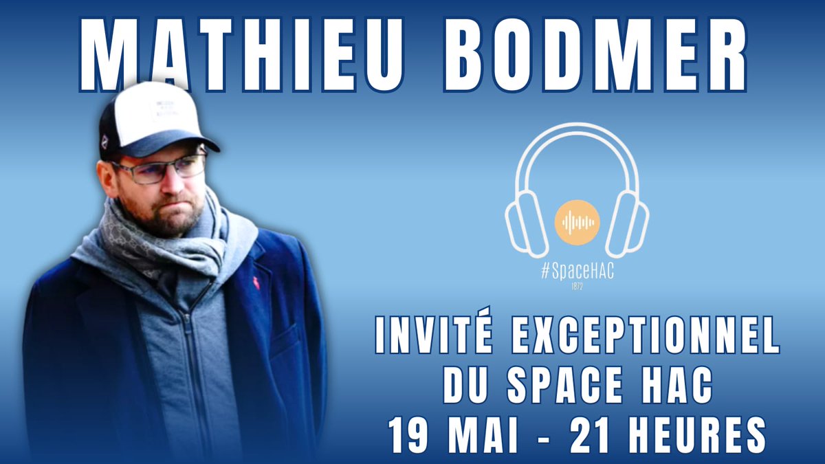 spacehac1872's tweet photo. 🚨 SpaceHAC spécial maintien, ce soir à 21h avec en invité exceptionnel le directeur sportif du @HAC_Foot, Mathieu Bodmer !!! 
Venez tous participer à ce space exceptionnel ! 
RT un max les amis !

Merci @NastyTom_ pour le visuel https://t.co/yU7oSZcu3Q
