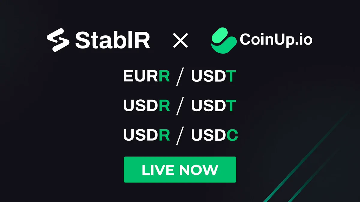 Announcement graphic with a dark black background showing the StablR logo and CoinUp.io logo at the top separated by a white "x". Three trading pairs are displayed in the center in white text with green accents: "EURR / USDT", "USDR / USDT", and "USDR / USDC". A bright green button with "LIVE NOW" text appears below the trading pairs. Geometric green lines are visible in the bottom right corner of the image.