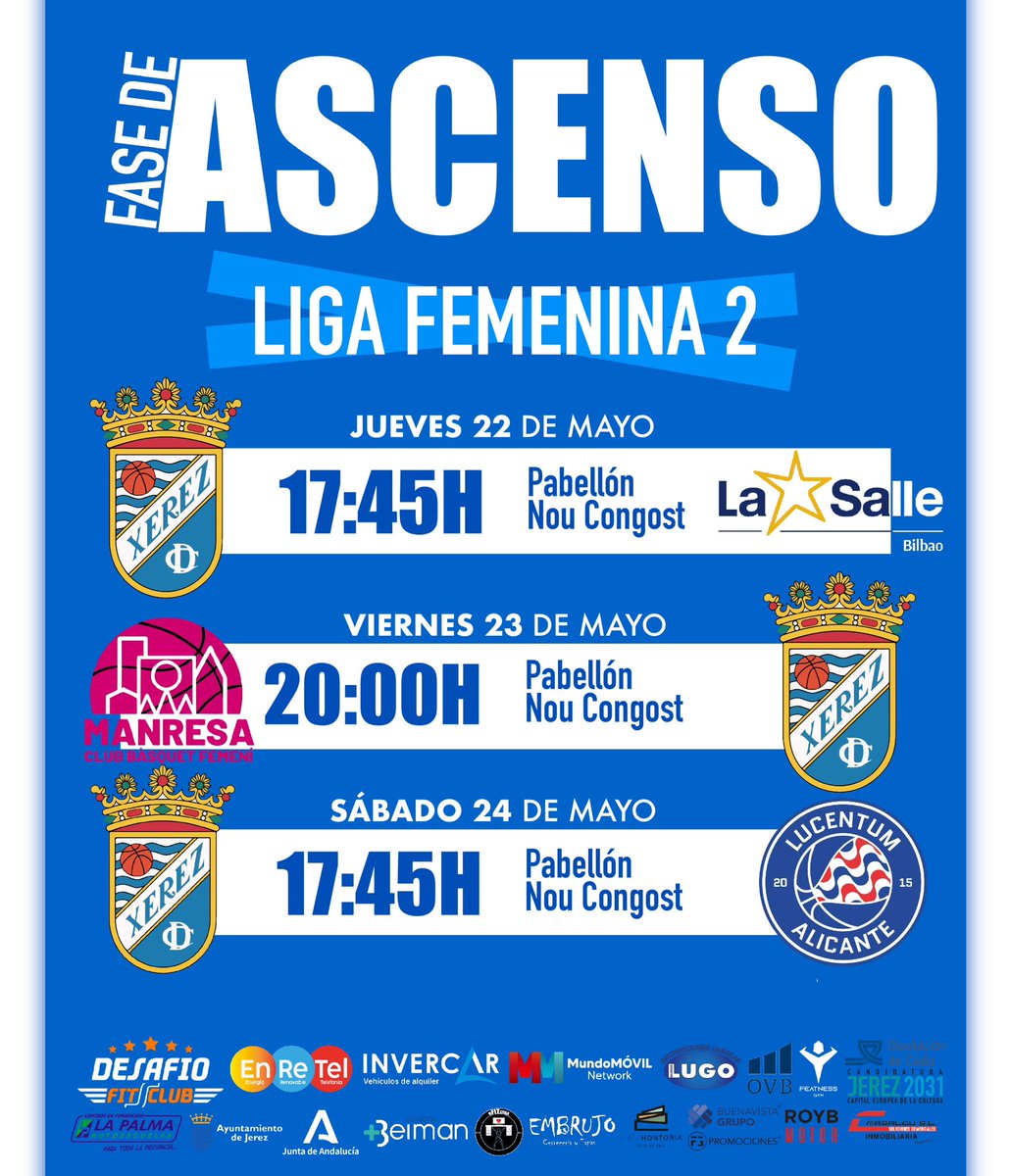 FASE DE ASCENSO LIGA FEMENINA 2 🏀 | ¡Horarios de los partidos!🙌🏻

🆚 <a href="/LaSalleBilbao/">La Salle Bilbao Ikastetxea</a> 
📅 Jueves 22 de Mayo
🕢 17:45h

🆚 <a href="/manresacbf/">Manresa CBF</a> 
📅 Viernes 23 de Mayo
🕢 20:00h

🆚 <a href="/FundLucentum/">𝗛𝗟𝗔 𝗔𝗟𝗜𝗖𝗔𝗡𝗧𝗘</a> 
📅 Sábado 24 de Mayo
🕢 17:45h

¡Vamos Xerez! ¡Vamos chicas!

#BXCD #SomosXerezCD