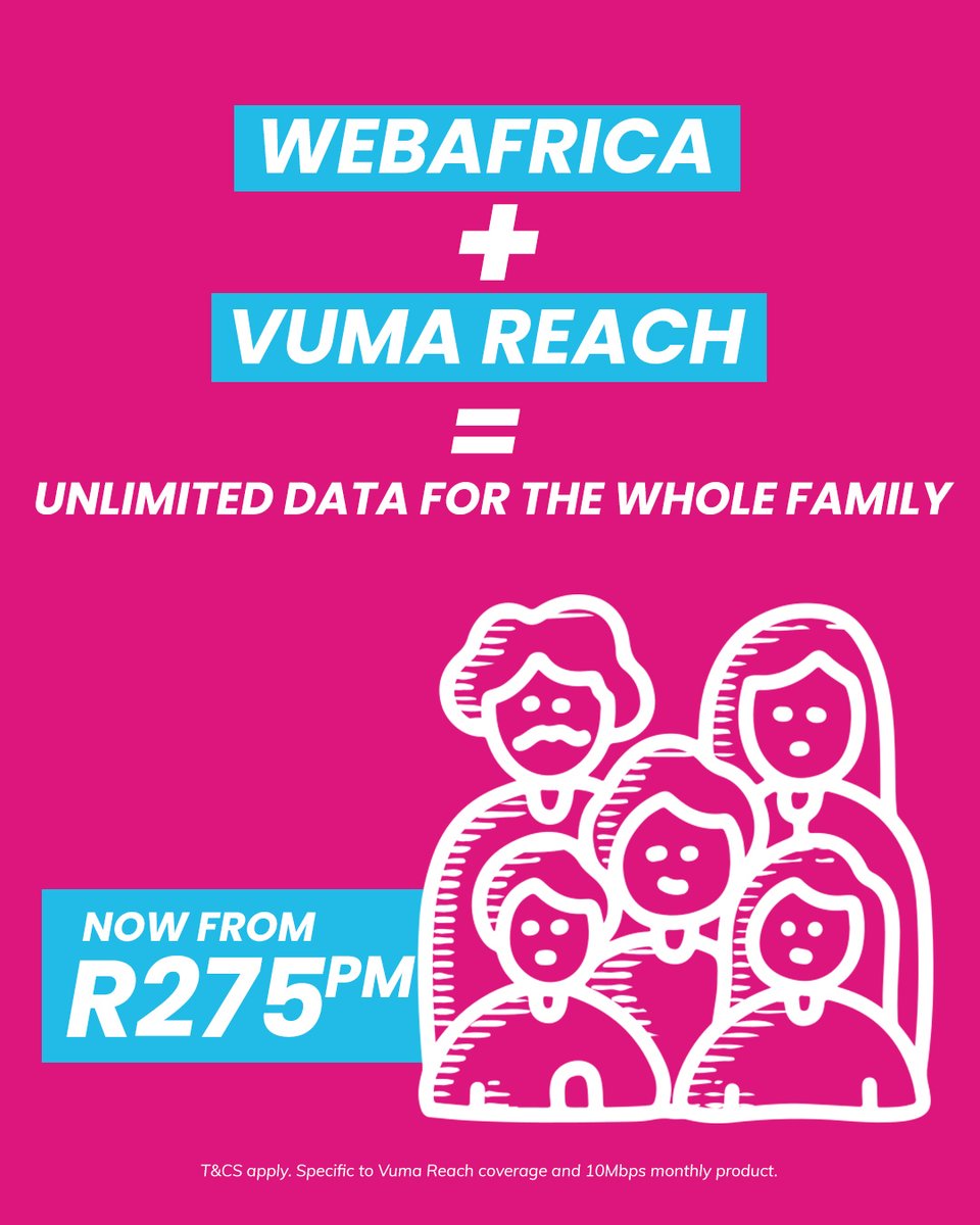 Data for Days. Drama-Free from just R275pm, Webafrica + Vuma Reach gives the whole fam Unlimited Wi-Fi to binge, scroll, meme, and repeat. Sign up today: bit.ly/4349sJt