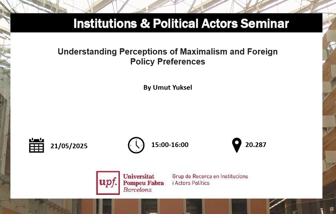📢Seminar Alert📢

When do citizens see foreign demands as maximalist—and how does it shape policy preferences? See you this Wednesday in Room 20.287, as group member Umut Yuksel presents his latest work