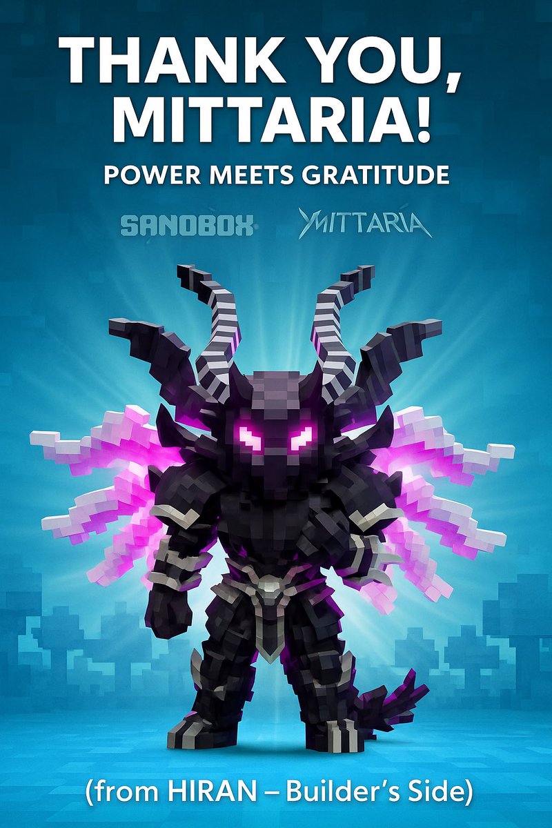 attachot_k's tweet photo. @Mittaria_Origin @ZeethaSittha @paperwish @TheSandboxGame Thank you, Mittaria! 🪽✨
HIRAN may be forged for battle…
but even the fiercest can bow with gratitude.
Honored to be part of the Builder’s Journey —
and proud to stand where creativity meets power.
#Mittaria #TheSandbox #We3 #HIRAN #BuilderChallenge #SANDTreasure https://t.co/S3PXgTl4aY