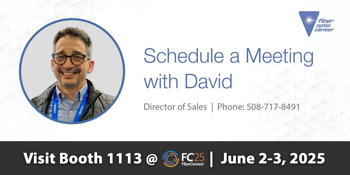 David Sylvia, Director of Sales, will be in Nashville for #FiberConnect25 at booth 1113 to answer your #fiberoptic and cable assembly questions. 

Book your appointment: bit.ly/4jPiXSZ

#fiberoptics #FiberBroadbandAssociation #FBA #FC25 #FiberBroadband