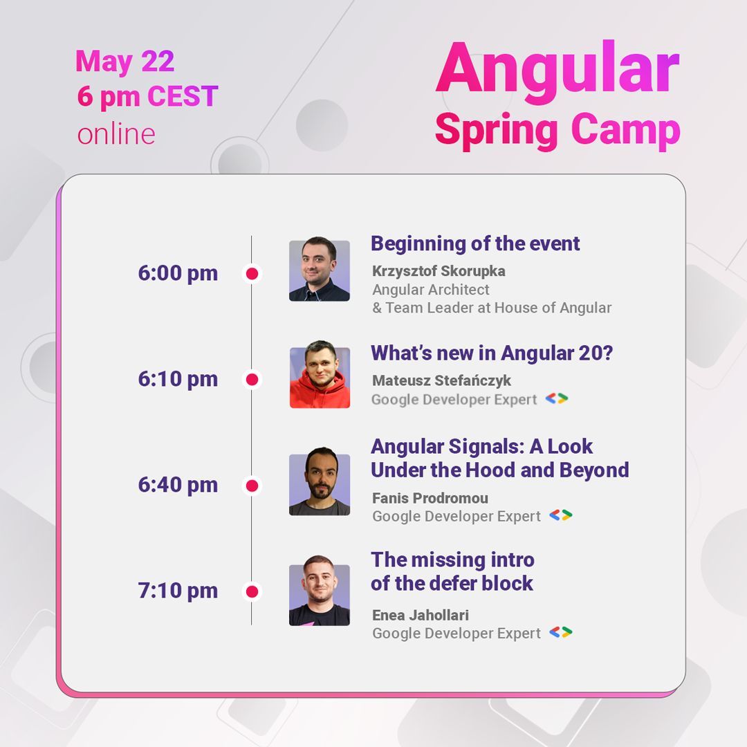 angular.love (@angularlovepl) on Twitter photo 🔥 Join us this Thursday for 3 exciting talks from Google Developer Experts!
📆 May 22 at 6 PM CEST - 2nd meetup in #Angular Spring Camp Series
Schedule:
6:00 PM – Event begins with MC <a href="/skorupka_k/">Krzysztof Skorupka</a>
6:10 PM – "What's New in Angular 20?" by GDE <a href="/m_stefanczyk/">Mateusz Stefańczyk</a>
6:40 PM – "Angular 🔥 Join us this Thursday for 3 exciting talks from Google Developer Experts!
📆 May 22 at 6 PM CEST - 2nd meetup in #Angular Spring Camp Series
Schedule:
6:00 PM – Event begins with MC <a href="/skorupka_k/">Krzysztof Skorupka</a>
6:10 PM – "What's New in Angular 20?" by GDE <a href="/m_stefanczyk/">Mateusz Stefańczyk</a>
6:40 PM – "Angular