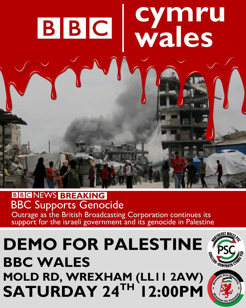 Wxm4Palestine's tweet photo. Join us at BBC Wales, Mold Road, Wrexham (LL11 2AW) on Saturday 24th, 12:00pm - 14:00pm 🇵🇸 https://t.co/46S0P9naKL