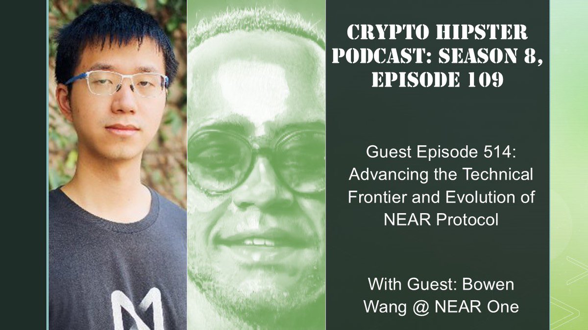 Crypto Hipster 🔺 (@cryptohipster) on Twitter photo GM!
Let’s all have an amazing start to the week! To kick things off, I have a new pod. Check it out.
Advancing the Technical Frontier and Evolution of NEAR Protocol, with Bowen Wang @ NEAR One
<a href="/BowenWang18/">Bowen Wang</a> <a href="/NEARProtocol/">NEAR Protocol</a>
open.spotify.com/episode/5uu81y… GM!
Let’s all have an amazing start to the week! To kick things off, I have a new pod. Check it out.
Advancing the Technical Frontier and Evolution of NEAR Protocol, with Bowen Wang @ NEAR One
<a href="/BowenWang18/">Bowen Wang</a> <a href="/NEARProtocol/">NEAR Protocol</a>
open.spotify.com/episode/5uu81y…
