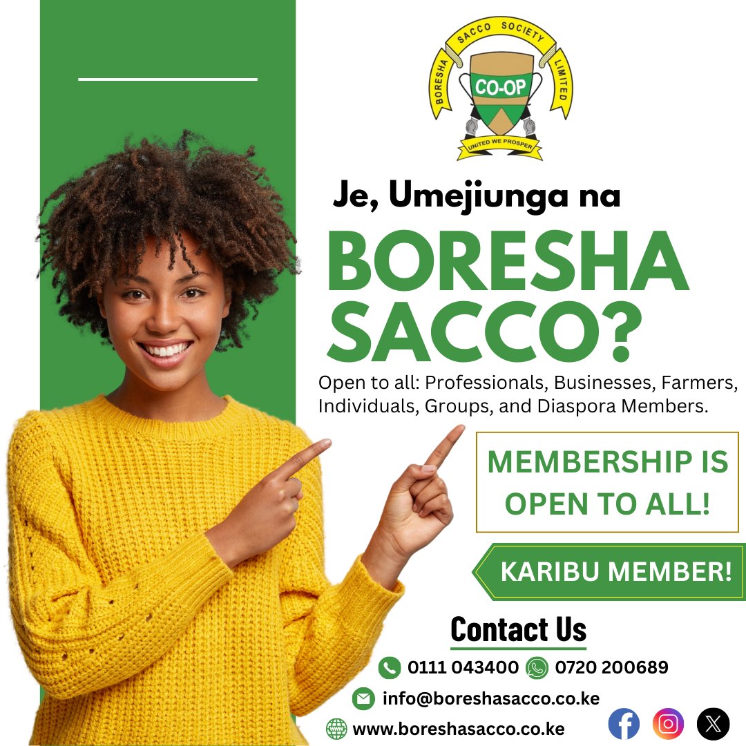 JE, UMEJIUNGA NA BORESHA SACCO?
Be part of a family that empowers you to achieve your financial goals! Boresha DT SACCO membership is open to ALL!
KARIBU MEMBER!
#financialproviderofchoicesince1976 #pamojatwastawi #InvestInYourFuture #AffordableLoans