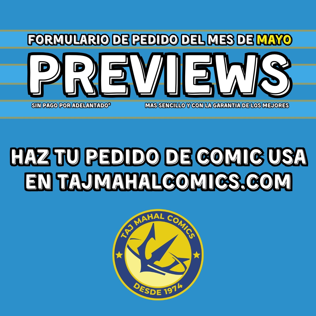 Todavía estás a tiempo de hacernos llegar tu pedido de comic USA del mes de mayo.

Más claro, más sencillo y sin pago por adelantado*

Enlace directo al formulario:

tajmahalcomics.com/realiza-tu-ped…