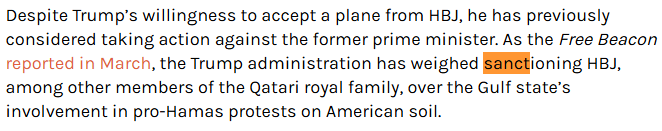 The owner of the Qatari plane Trump wants to use as Air Force One is a man the Trump administration has weighed sanctions against for supporting pro-Palestinian protests, per <a href="/FreeBeacon/">Washington Free Beacon</a>.