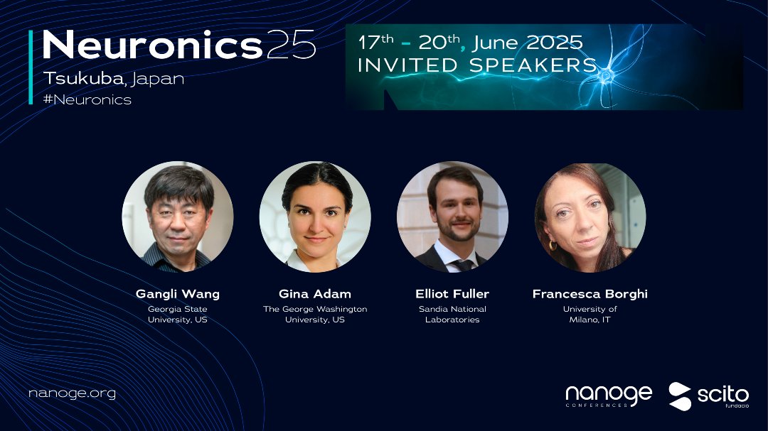 nanoGeConferences (@nanoge_conf) on Twitter photo 🚨Last day to submit your poster abstract for #Neuronics25 <a href="/nanoGe_Conf/">nanoGeConferences</a>!
Share your research on:
🟦Artificial synapses & neurons
🟦Bio-electronic interfaces
🟦Iontronics, neuromorphic circuits & smart sensors
📍Tsukuba,Japan
🗓️17-20 June 2025
👉nanoge.org/Neuronics25/ho… 🚨Last day to submit your poster abstract for #Neuronics25 <a href="/nanoGe_Conf/">nanoGeConferences</a>!
Share your research on:
🟦Artificial synapses & neurons
🟦Bio-electronic interfaces
🟦Iontronics, neuromorphic circuits & smart sensors
📍Tsukuba,Japan
🗓️17-20 June 2025
👉nanoge.org/Neuronics25/ho…