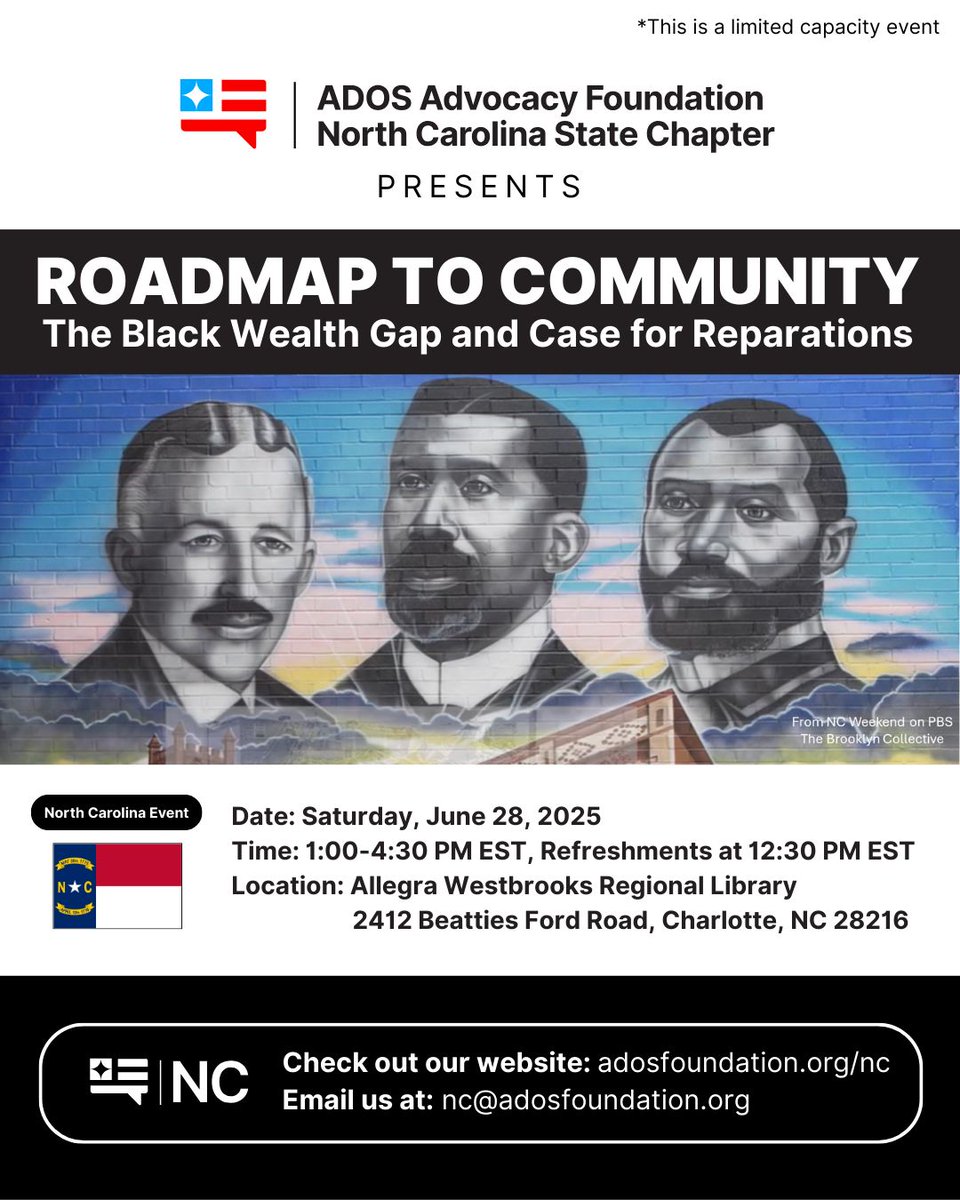 ADOSAFNC's tweet photo. Join us for "Roadmap to Community: The Black Wealth Gap and Case for Reparation," our next in-person event on the fundamental historical events leading to the Black Wealth Gap.. #Reparations, #Charlotte,, #ADOSPolitics, #ADOSAF
Register here: (https://t.co/xCOiIcbIvQ ) https://t.co/63NB852Oa5