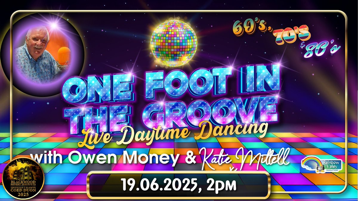 THURSDAY 19TH JUNE
One Foot In The Groove

Who says dancing is for night time? We say its for the day time!

blackwoodminersinstitute.com/.../one-foot-i…
---
DYDD IAU 19TH MEHEFIN
One Foot In The Groove

Pwy sy’n dweud bod dawnsio ar gyfer y nos yn unig? Dewch i ddawnsio yn ystod y dydd gyda ni!