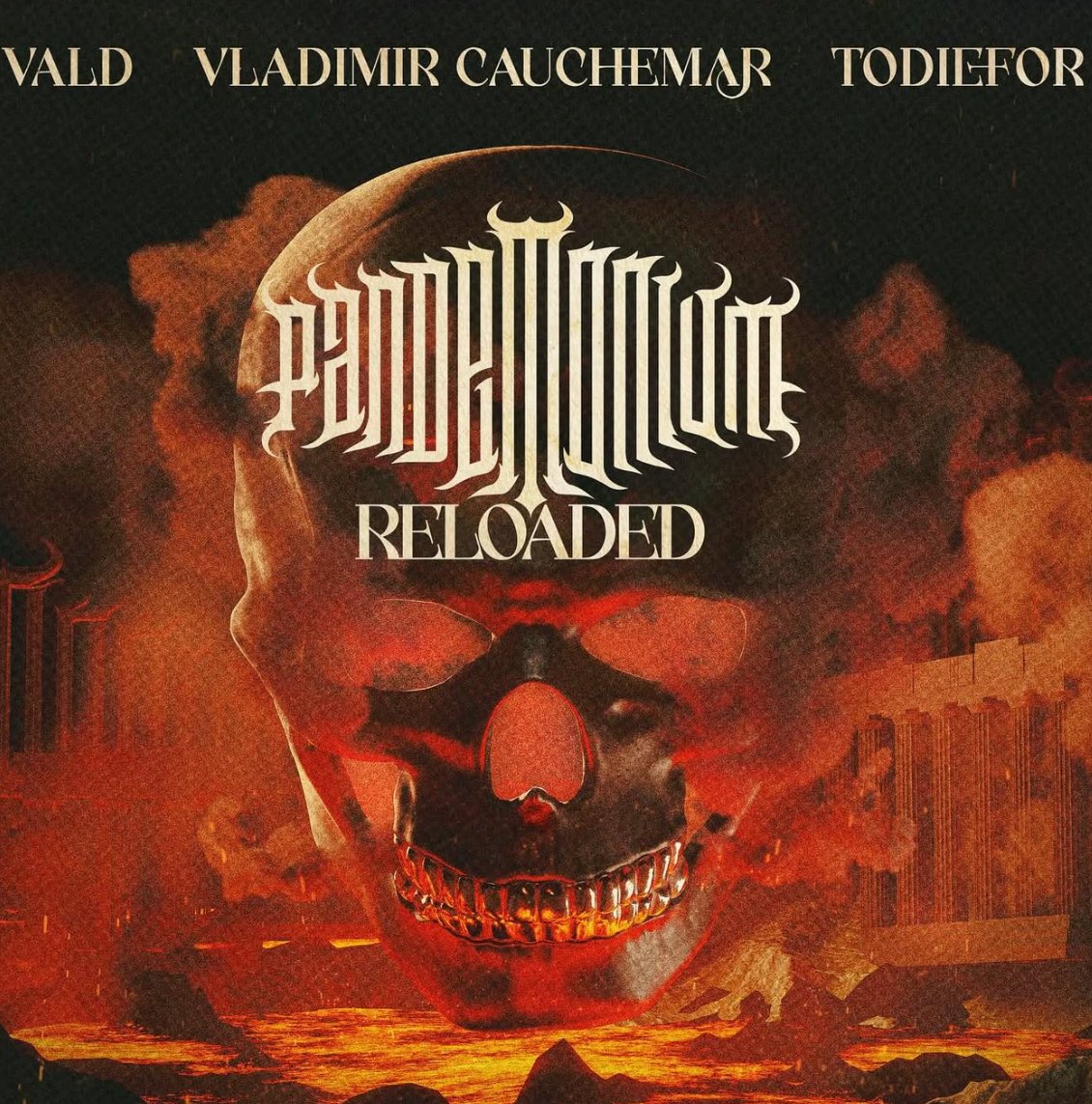 Kulturlesite_'s tweet image. 🚨 VALD x VLADIMIR CAUCHEMAR x TODIEFOR
« PANDEMONIUM RELOADED »
🗓️ VENDREDI