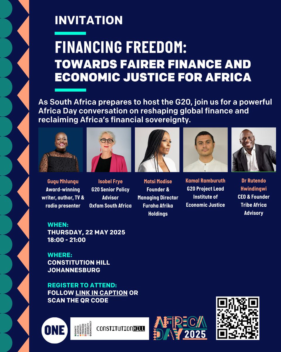 ONE in Africa (@oneinafrica) on Twitter photo This #AfricaDay2025, we talk #FinancingFreedom.
📍Join us @ConHillSA on 22 May for a bold dialogue on economic justice with leading changemakers.
🕕 18:00–21:00
🎟️ RSVP: forms.office.com/pages/response…
#G20Africa #ONECampaign #EconomicJustice <a href="/GugsM/">Gugulethu Mhlungu | Gogo Mpendulo</a> <a href="/matsimodise/">Matsi Modise</a> <a href="/DrRHwind/">Dr Rutendo Hwindingwi</a> This #AfricaDay2025, we talk #FinancingFreedom.
📍Join us @ConHillSA on 22 May for a bold dialogue on economic justice with leading changemakers.
🕕 18:00–21:00
🎟️ RSVP: forms.office.com/pages/response…
#G20Africa #ONECampaign #EconomicJustice <a href="/GugsM/">Gugulethu Mhlungu | Gogo Mpendulo</a> <a href="/matsimodise/">Matsi Modise</a> <a href="/DrRHwind/">Dr Rutendo Hwindingwi</a>