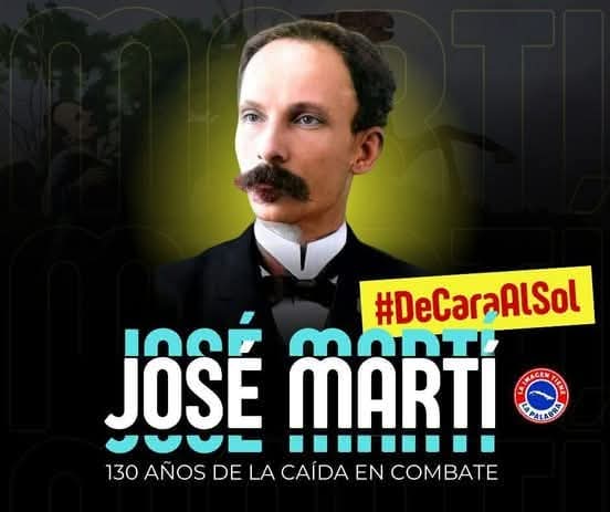 YanaySotolongo's tweet photo. 19 de mayo de 1895
Caída en combate de José Martí,  apóstol y Héroe Nacional de #Cuba.
#MartíVive https://t.co/nOUCrX1GuH