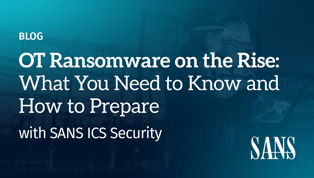 SANSInstitute's tweet image. 🔐 #Ransomware isn’t coming for #OperationalTechnology (#OT) environments, it’s already here. Learn how to prepare with insights from the latest SANS webcast, featuring Tim Conway, @hacks4pancakes, &amp;amp; @jdchristopher @robertmlee. 

Read the blog → sans.org/u/1Bf4