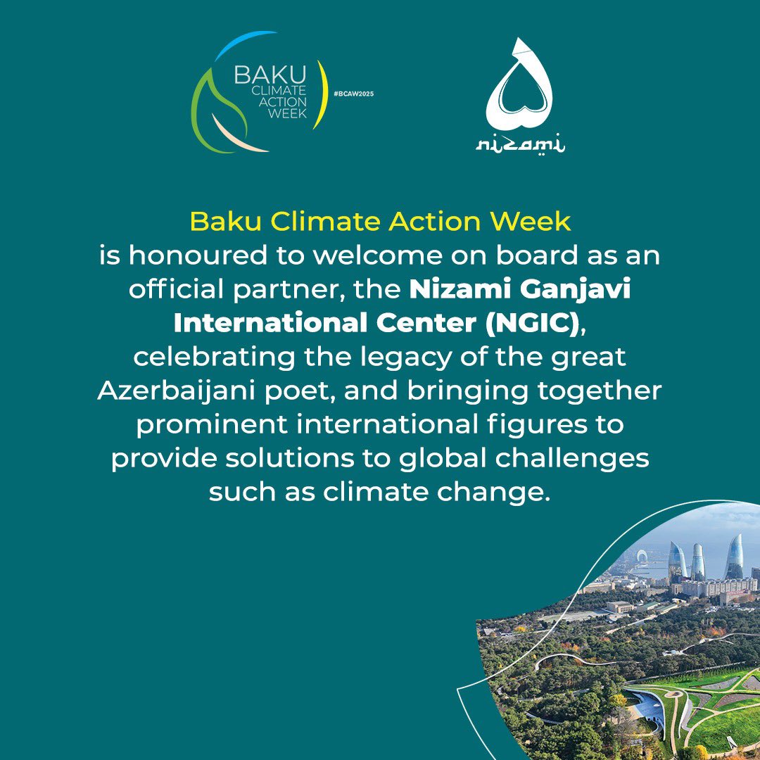 Baku Climate Action Week (@bakuclimateweek) on Twitter photo 🎙️Baku Climate Action Week is honoured to announce that the illustrious Nizami Ganjavi International Center (NGIC) is joining #BCAW2025 as an official partner. We look forward to their important contributions and insights.
<a href="/NizamiGanjaviIC/">Nizami Ganjavi International Center - NGIC</a> #Azerbaijan #COP29 🎙️Baku Climate Action Week is honoured to announce that the illustrious Nizami Ganjavi International Center (NGIC) is joining #BCAW2025 as an official partner. We look forward to their important contributions and insights.
<a href="/NizamiGanjaviIC/">Nizami Ganjavi International Center - NGIC</a> #Azerbaijan #COP29