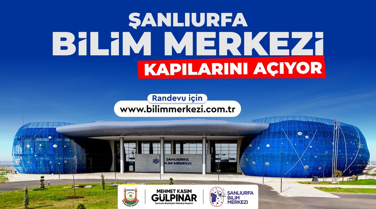 🚀 Şanlıurfa Bilim Merkezi Açılıyor! 🔬

Bilim ve teknolojiye meraklı herkesi, deneyler, atölyeler ve etkileşimli sergilerle dolu heyecan verici bir keşif yolculuğuna davet ediyoruz!

49.000 m² açık, 9.700 m² kapalı alanıyla Şanlıurfa Bilim Merkezi kapılarını açıyor.

📅 Hafta