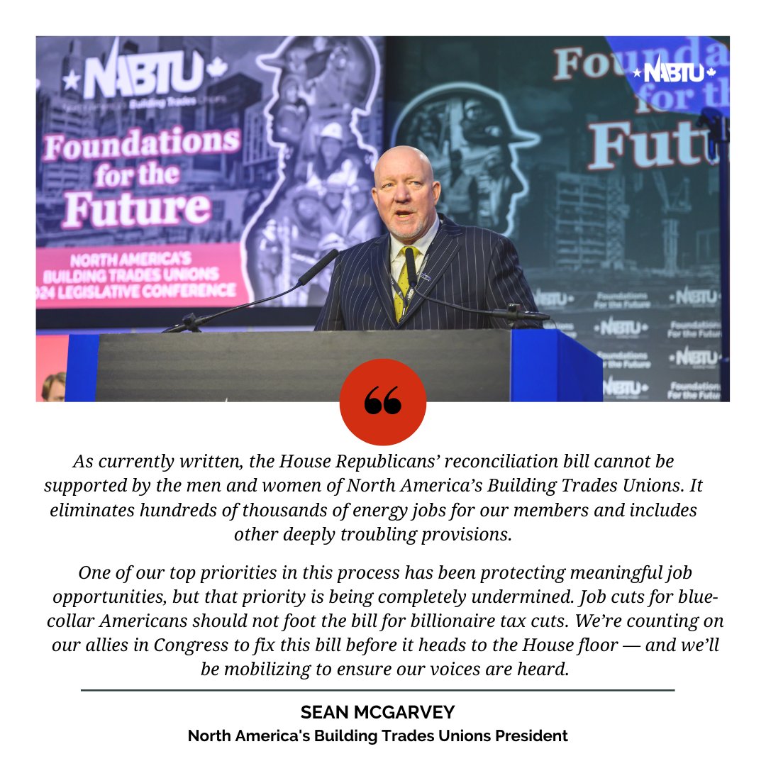 As currently written, the House Republicans’ reconciliation bill cannot be supported by the men and women of North America’s Building Trades Unions.

For the full statement, visit nabtu.org/press_releases…