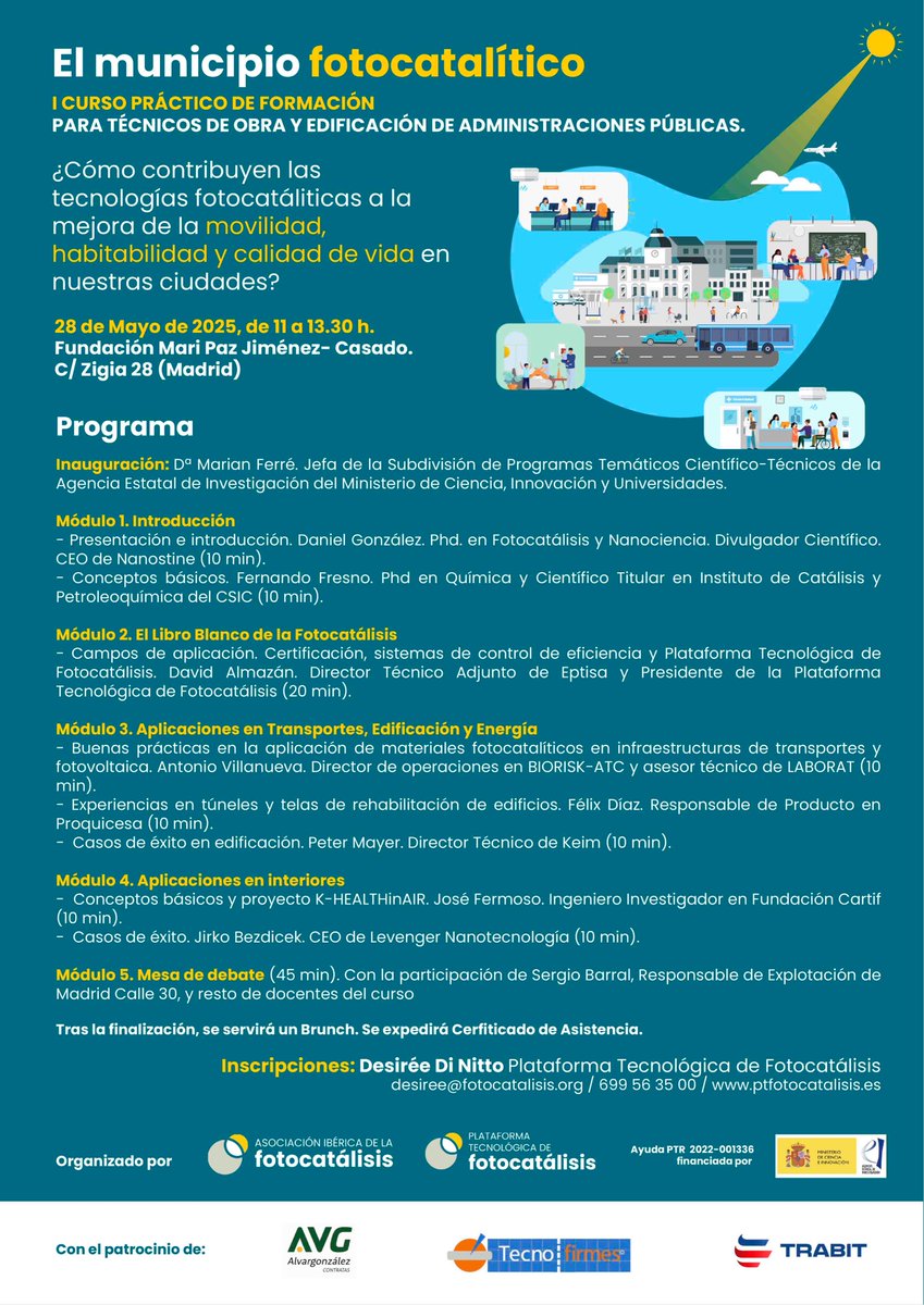 El próximo 28 de mayo celebramos el I Curso práctico para técnicos de obra y edificación de administraciones públicas: "El municipio fotocatalítico: Mejora de la movilidad y la habitabilidad urbana". Más info fotocatalisis.org/curso-de-forma…