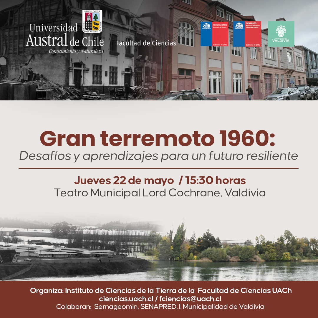 🌍 Gran #terremoto 1960: desafíos y aprendizajes para un futuro resiliente.

A 65 años del mayor sismo registrado en la historia, te invitamos a conmemorar este hito de #Valdiviacl🌊

📍 Jueves 22 de mayo, 15:30 hrs.  
📌Teatro Lord Cochrane, Valdivia.

👉goo.su/mS3Ht