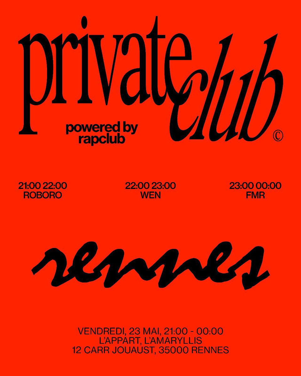 🚨PRIVATE CLUB #4 

On est trop heureux de vous retrouver pour une nouvelle édition, et on espère vous voir nombreux !

📆Vendredi 23 mai
⏰21:00-00:00
📍L’Amaryllis - Rennes

🎟️Entrée gratuite
🎶Trap house