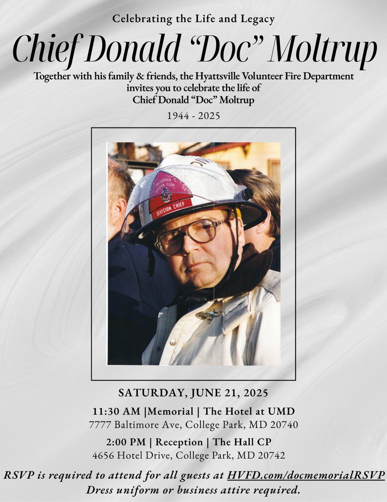 HyattsvilleVFD's tweet photo. Together with his family and friends, the Hyattsville Volunteer Fire Department invites you to celebrate the life of Chief Donald “Doc” Moltrup on Saturday, June 21 with a memorial and reception immediately following. 

RSVP is required for all guests at https://t.co/TctvwVk5YV https://t.co/syOXZJItZW