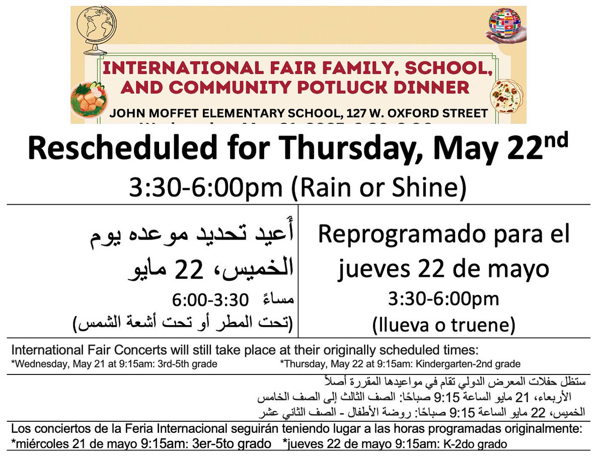 **RESCHEDULED**
Due to rainy weather forecasted on Wednesday, our International Fair Dinner is being moved to Thursday, May 22 from 3:30-6:00pm. 
We hope you can join us on Thursday (rain or shine).

Concert times:
Wed, May 21 9:15:  3rd-5th grade
Thurs, May 22 9:15: K-2nd grade