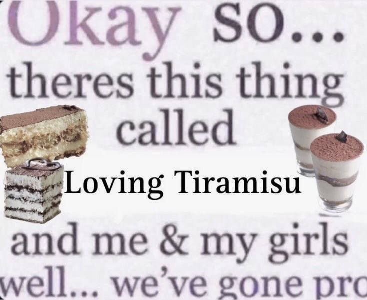 whotfisjovana's tweet photo. me and my girls don’t play about tiramisu https://t.co/TgZrRT53D6